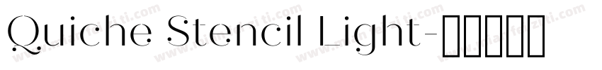 Quiche Stencil Light字体转换